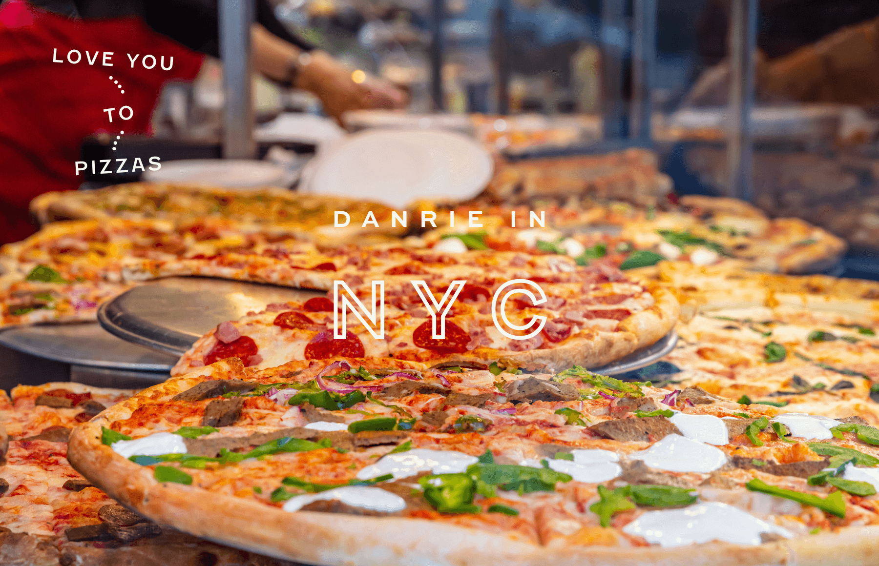 By the Slice: Danrie's Favorites Around NYC