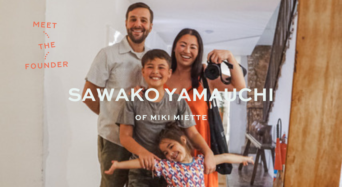 A Conversation with Miki Miette's founder Sawako Yamauchi